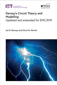 Darney's Circuit Theory and Modelling Updated and extended for EMCEMI