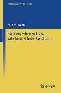Korteweg–de Vries Flows with General Initial Conditions