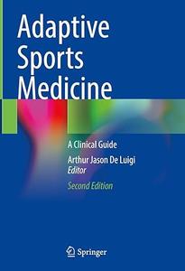 Adaptive Sports Medicine A Clinical Guide (2nd Edition)