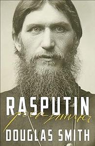 Rasputin The Biography