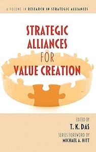 Strategic Alliances for Value Creation (Hc)