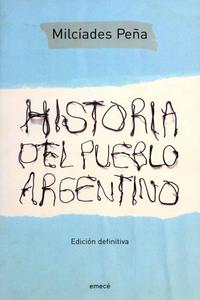 Historia del pueblo argentino 1500–1955