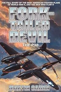 Fork–Tailed Devil The P–38