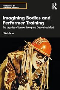 Imagining Bodies and Performer Training