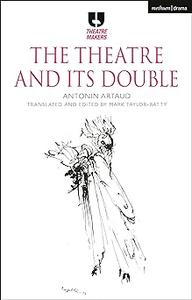 The Theatre and its Double