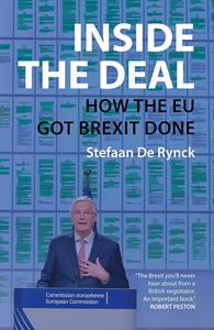 Inside the Deal How the EU Got Brexit Done
