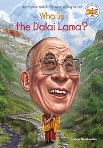 Who Is the Dalai Lama (Who Was)