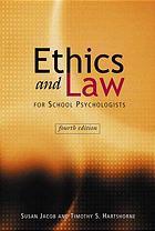 Ethics and Law for School Psychologists
