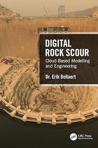 Digital Rock Scour Cloud–Based Modelling and Engineering
