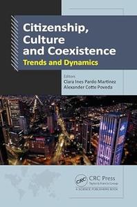 Citizenship, Culture and Coexistence Trends and Dynamics