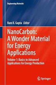 NanoCarbon A Wonder Material for Energy Applications Volume 1