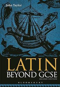 Latin Beyond GCSE, 2nd Edition
