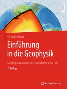 Einführung in die Geophysik, 3. Auflage
