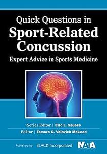 Quick Questions in Sport–Related Concussion Expert Advice in Sports Medicine