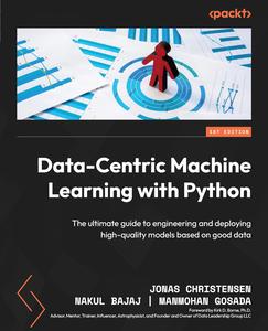 Data–Centric Machine Learning with Python