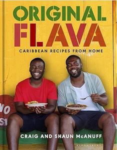Original Flava Caribbean Recipes from Home (2024)