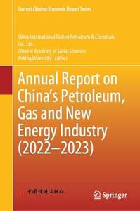 Annual Report on China's Petroleum, Gas and New Energy Industry (2022–2023)