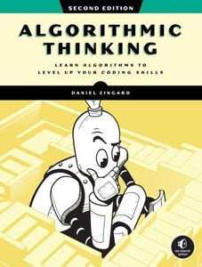 Algorithmic Thinking Unlock Your Programming Potential, 2nd Edition