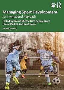 Managing Sport Development Ed 2