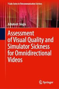 Assessment of Visual Quality and Simulator Sickness for Omnidirectional Videos