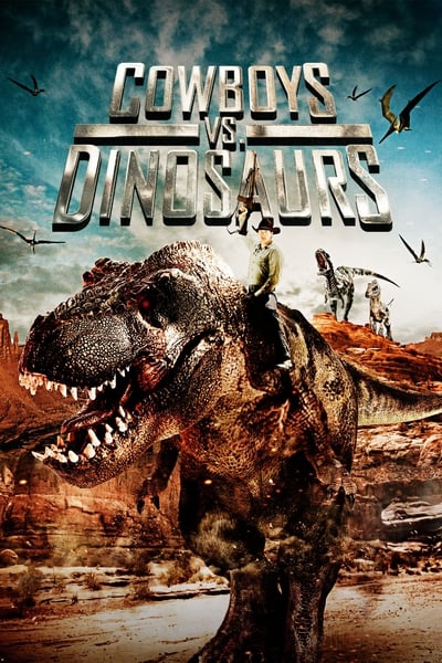 Cowboys Vs Dinosaurs (2015) 720p WEBRip-LAMA F3d4f3339b7296c082a47cd4b4268aa7