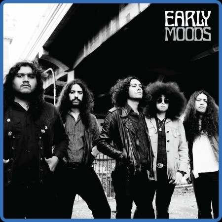 Early Moods - Early Moods 2022