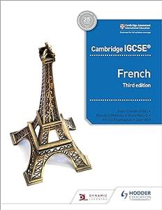 Cambridge IGCSE™ French Student Book Third Edition Hodder Education Group Ed 3
