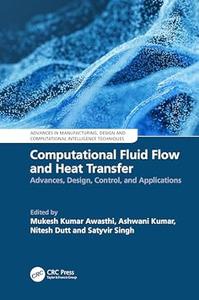 Computational Fluid Flow and Heat Transfer