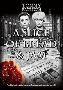 A Slice of Bread & Jam