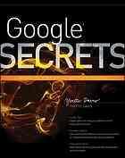 Google secrets do what you never thought possible with Google