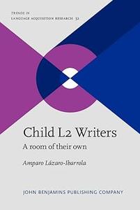 Child L2 Writers A room of their own