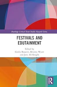 Festivals and Edutainment