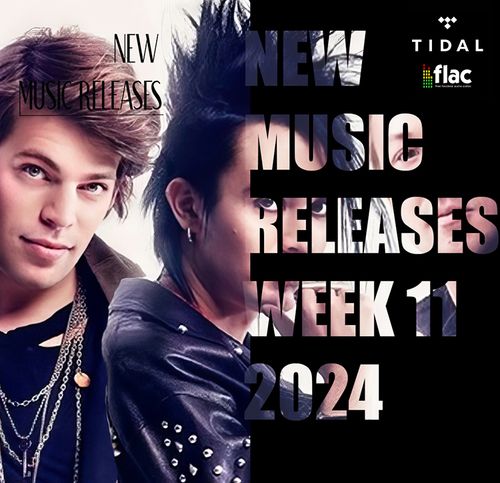 New Music Releases - Week 11 (2024) FLAC