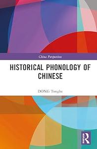 Historical Phonology of Chinese (China Perspectives)
