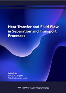 Heat Transfer and Fluid Flow in Separation and Transport Processes