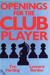 Openings for the Club Player