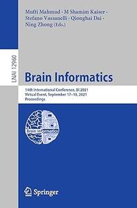 Brain Informatics 14th International Conference, BI 2021, Virtual Event, September 17–19, 2021, Proceedings
