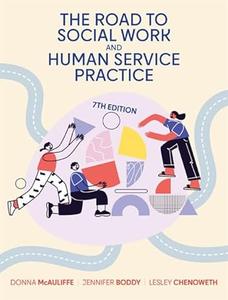 The Road to Social Work and Human Service Practice, 7th edition