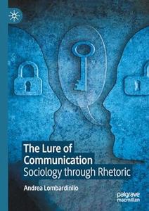 The Lure of Communication Sociology through Rhetoric