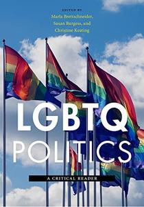 LGBTQ Politics A Critical Reader