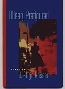 Misery Prefigured