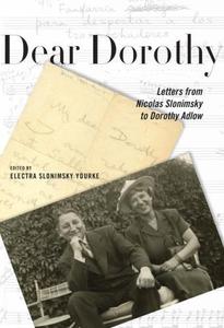 Dear Dorothy  Letters from Nicolas Slonimsky to Dorothy Adlow