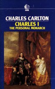 Charles I The Personal Monarch