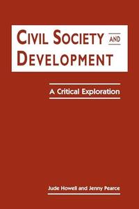 Civil Society and Development A Critical Exploration