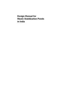 Design Manual For Waste Stabilisation Ponds In India