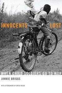 Innocents Lost When Child Soldiers Go To War