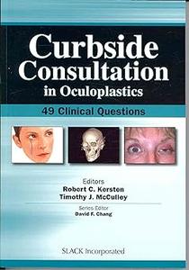 Curbside Consultation in Ocuplastics 49 Clinical Questions