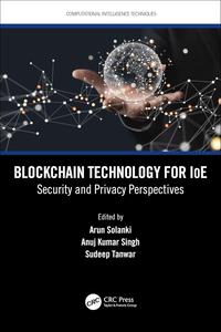 Blockchain Technology for IoE Security and Privacy Perspectives