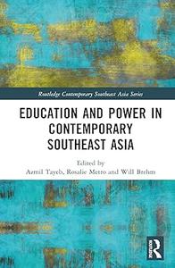 Education and Power in Contemporary Southeast Asia