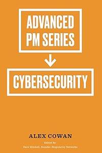 Advanced Product Management Series Cybersecurity